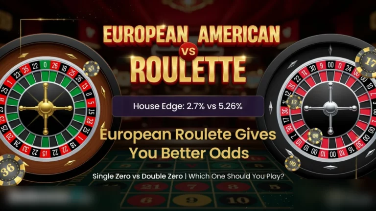 European vs American Roulette - Which One Should You Choose?