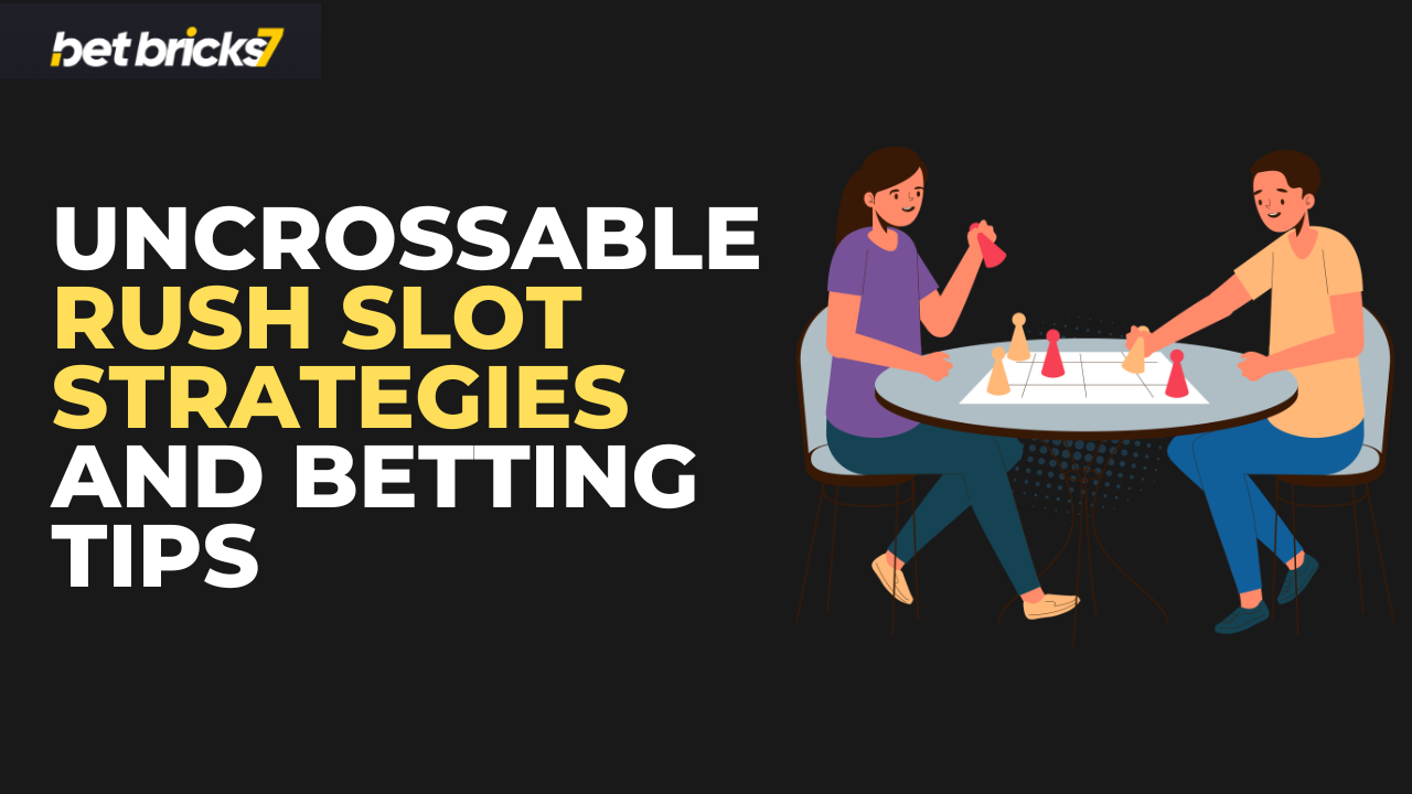 Uncrossable Rush Slot Strategies and Betting Tips